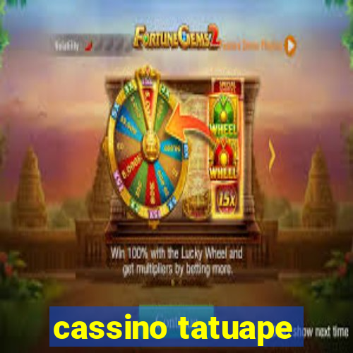 cassino tatuape